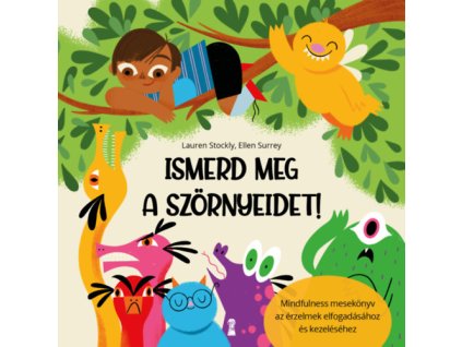 Ismerd meg a szörnyeidet!