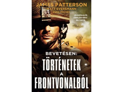 Bevetésen: Történetek a frontvonalból