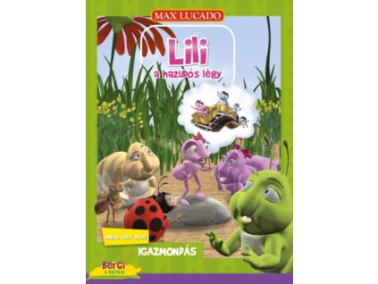 Lili a hazudós légy