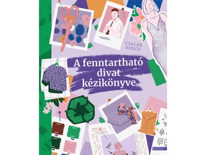 A fenntartható divat kézikönyve