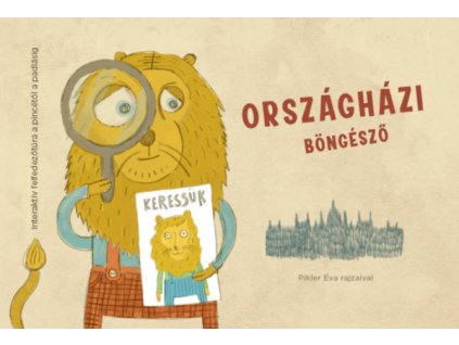 Országházi böngésző - foglalkoztató füzet