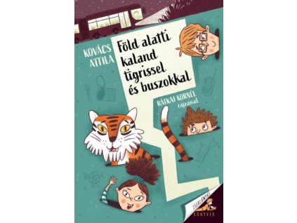 Föld alatti kaland tigrissel és buszokkal