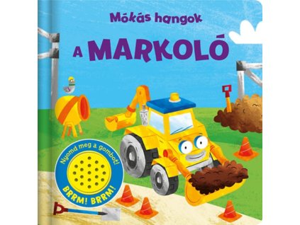Mókás hangok - A markoló