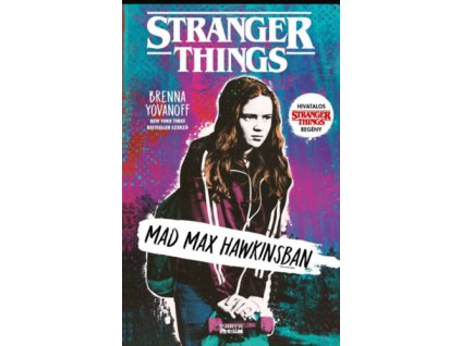 Stranger Things - Mad Max Hawkinsban