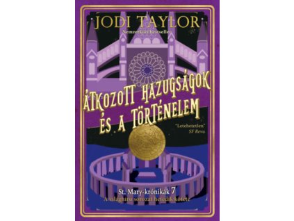 Átkozott hazugságok és a történelem