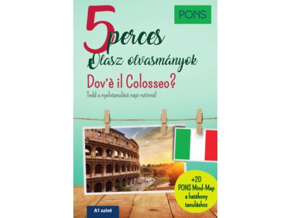 PONS 5 perces olasz olvasmányok - Dov'é il Colosseo?
