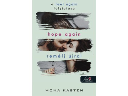 Hope Again - Remélj újra!