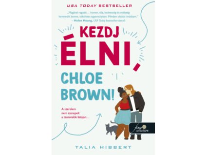 Kezdj élni, Chloe Brown!