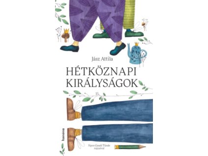 Hétköznapi királyságok