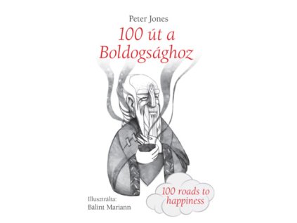 100 út a Boldogsághoz