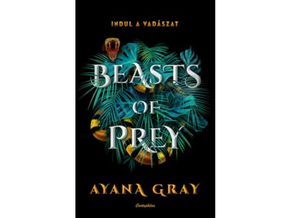 Beasts of Prey - Indul a vadászat