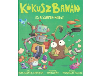 KókuszBanán és a szuper-robot