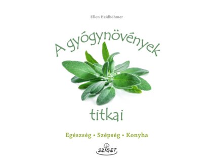 A gyógynövények titkai