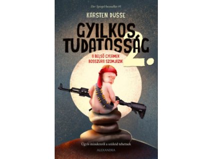 Gyilkos tudatosság 2.