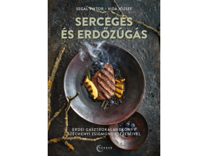 Sercegés és Erdőzúgás