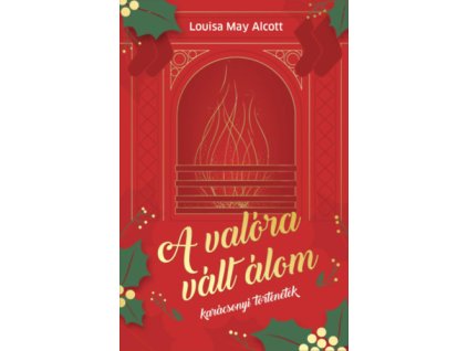 A valóra vált álom