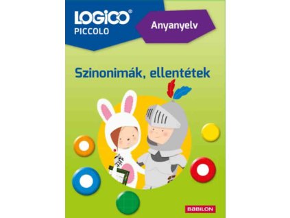 Logico Piccolo 5421a - Anyanyelv: Szinonimák, ellentétek