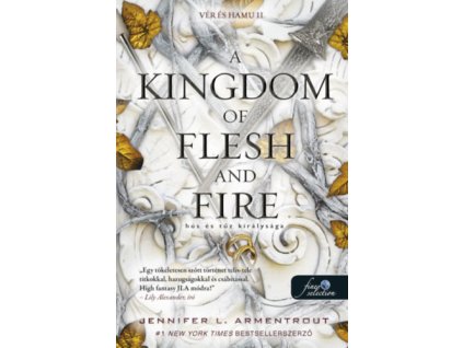 A Kingdom of Flesh and Fire - Hús és tűz királysága