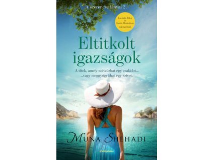 Eltitkolt igazságok