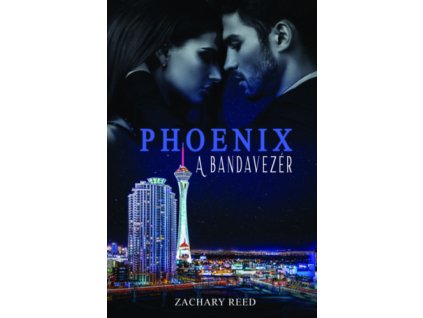 Phoenix - A bandavezér