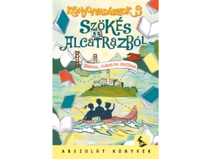 Könyvvadászok 3. - Szökés az Alcatrazból