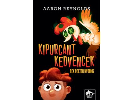 Kipurcant kedvencek - Rex Dexter nyomoz