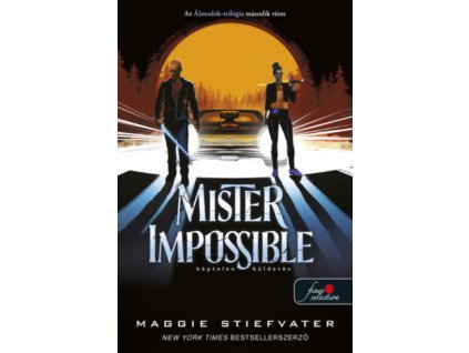 Mister Impossible - Képtelen küldetés