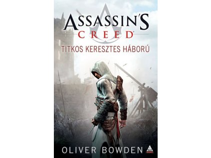 Assassin's Creed - Titkos keresztes háború