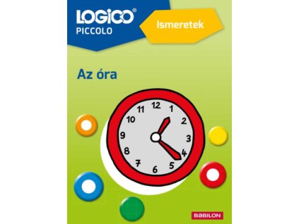 LOGICO Piccolo 2381 - Ismeretek: Az óra