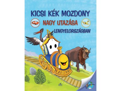 Kicsi Kék Mozdony nagy utazása Lengyelországban