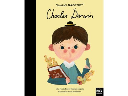 Kicsikből NAGYOK - Charles Darwin