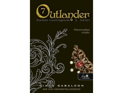 Outlander 7/2 - Csontok visszhangozzák - puha kötés