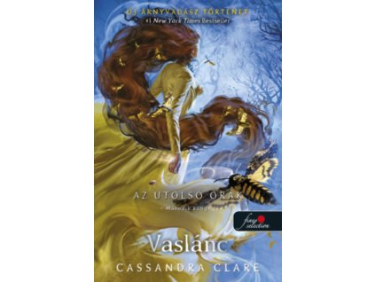 Vaslánc - Az utolsó órák 2. - puha kötés