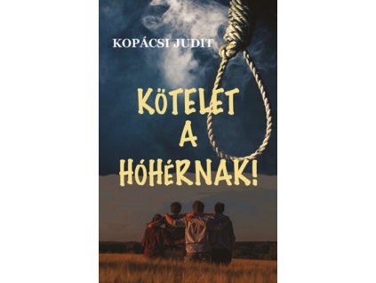Kötelet a hóhérnak