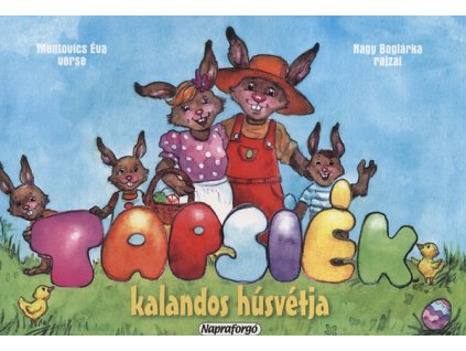 Tapsiék kalandos húsvétja