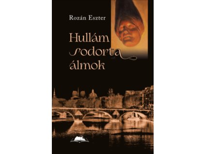 Hullám sodorta álmok