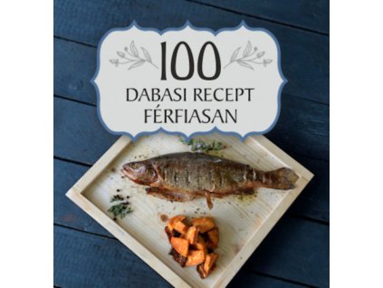 100 dabasi recept férfiasan