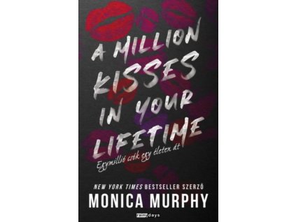 A Million Kisses In Your Lifetime