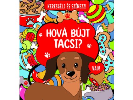 Keresgélj és színezz! - Hová bújt Tacsi?