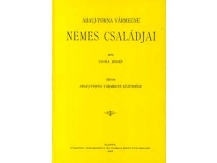 Abauj-Torna vármegye nemes családjai