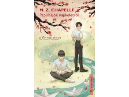 Papírhajók napkeletről