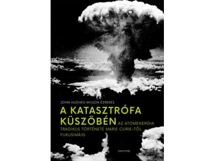 A katasztrófa küszöbén