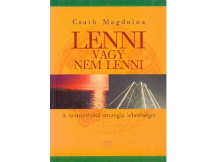 Lenni vagy nem lenni