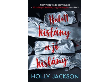 Halott kislány a jó kislány