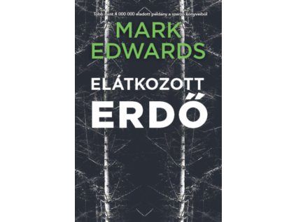 Elátkozott erdő