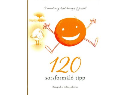 120 sorsformáló tipp
