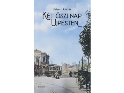 Két őszi nap Ujpesten