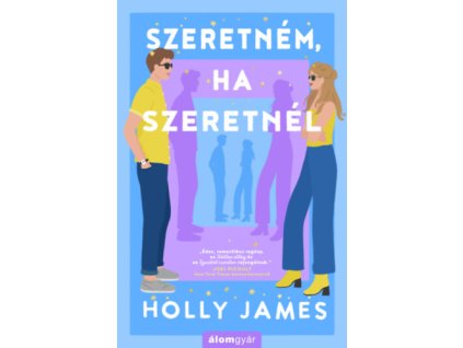 Szeretném, ha szeretnél