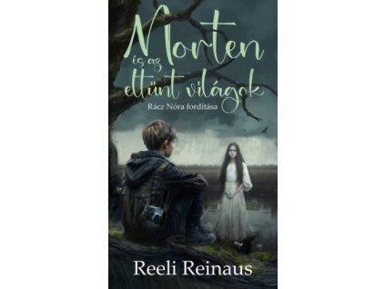 Morten és az eltűnt világok