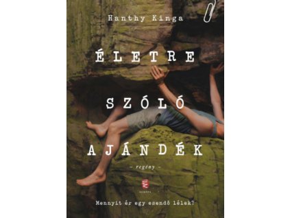 Életre szóló ajándék